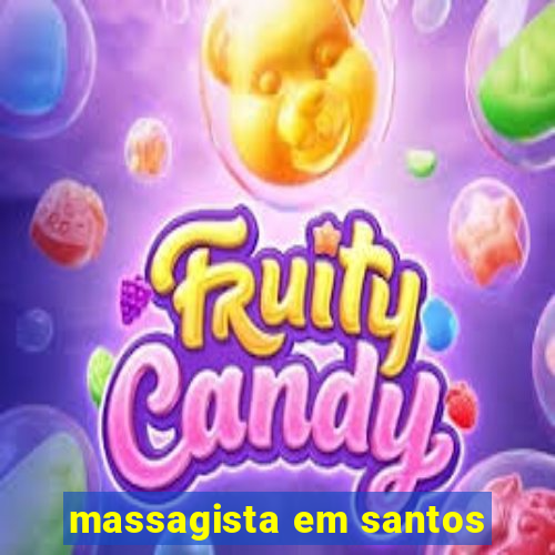 massagista em santos